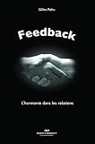 Feedback Lharmonie Dans Les Relations Avec Les Autres