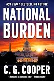 National Burden A Patriotic Thriller Corps Justice Book 5