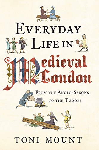Everyday Life in Medieval London book cover