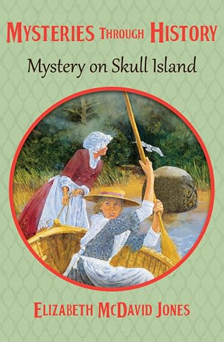 Mystery on Skull Island (By: Elizabeth McDavid Jones) cover