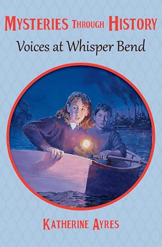 Voices at Whisper Bend (By: Katherine Ayres) cover