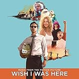 Wish I Was Here Soundtrack