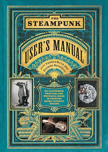 The Steampunk User's Manual book cover