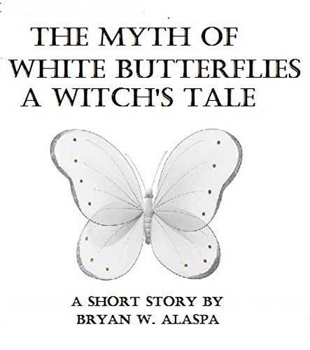The Myth of White Butterflies book cover