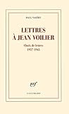 Lettres %C3%A0 Jean Voilier: Choix De Lettres 1937 1945 (blanche)