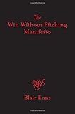 A Win Without Pitching Manifesto English Edition