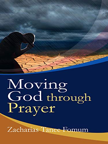 Moving God Through Prayer book cover
