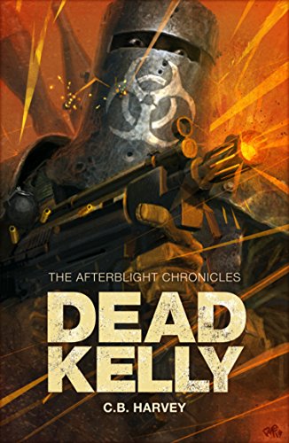 Dead Kelly (By: C.B. Harvey) cover