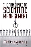 The Principles Of Scientific Management English Edition