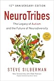 Neurotribes The Legacy Of Autism And The Future Of Neurodiversity