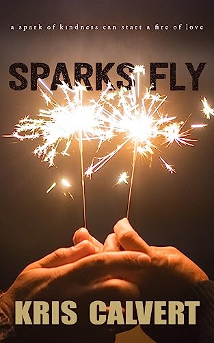Sparks Fly book cover
