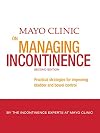 Mayo Clinic on Managing Incontinence