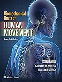 Biomechanical Basis Of Human Movement English Edition