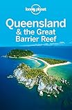 Lonely Planet Queensland The Great Barrier Reef Travel Guide English Edition