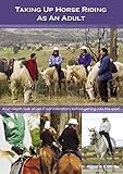 Taking Up Horse Riding As An Adult Learning How To Ride Horses As An Adult English Edition