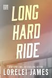 Long Hard Ride Rough Riders Book 1