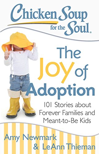 The Joy of Adoption (By: Amy Newmark,LeAnn Thieman) cover