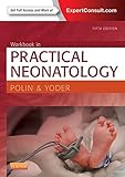 Workbook In Practical Neonatology Ebook English Edition