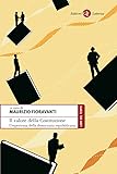 Il Valore Della Costituzione Lesperienza Della Democrazia Repubblicana Libri Del Tempo Vol 432 Italian Edition
