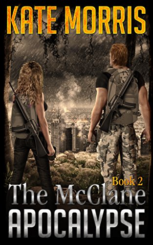 The McClane Apocalypse: Book 2 book cover