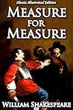 Measure For Measure Classic Illustrated Edition English Edition