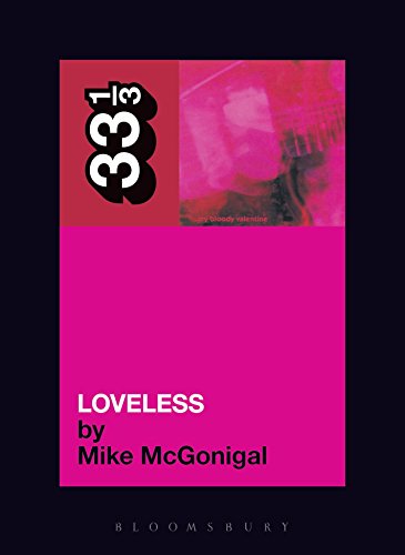 My Bloody Valentine's Loveless book cover
