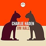 Charlie Haden - Jim Hall (2014)