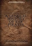 A General History Of The Pirates The New Edition English Edition