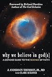 Why We Believe In Gods A Concise Guide To The Science Of Faith English Edition