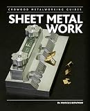 Sheet Metal Work Crowood Metalworking Guides English Edition