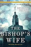 The Bishops Wife A Linda Wallheim Mystery Book 1 English Edition