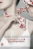 La Communaut%C3%A9 Du Sud (tome 7)   La Conspiration