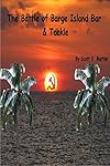 The Battle of Barge Island Bar & Tackle (Scare Johnson Book 1)