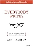 Everybody Writes Your Goto Guide To Creating Ridiculously Good Content English Edition