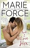 And I Love Her A Green Mountain Romance Book 4