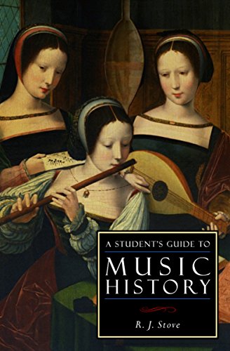 A Student's Guide to Music History (By: R.J. Stove) cover