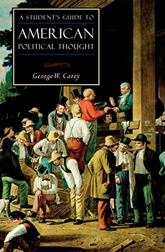 A Student's Guide to American Political Thought (By: George W. Carey) cover