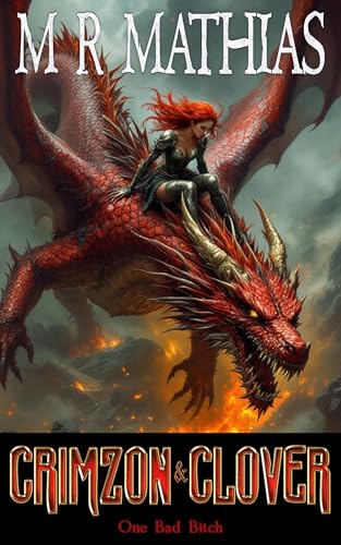 Crimzon & Clover VI - One Bad Bitch cover