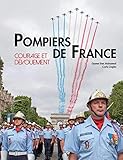 Courage Et D%C3%A9vouement, Pompiers De France