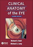 Clinical Anatomy Of The Eye English Edition