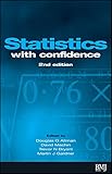 Statistics With Confidence Confidence Intervals And Statistical Guidelines English Edition