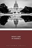 What I Saw In America Illustrated English Edition