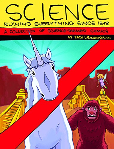 SCIENCE: Ruining Everything Since 1543 book cover