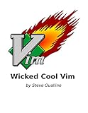 Wicked Cool Vim Vi Improved