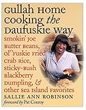 Gullah Home Cooking The Daufuskie Way Smokin Joe Butter Beans Ol Fuskie Fried Crab Rice Stickybush Blackberry Dumpling And Other Sea Island Favorites