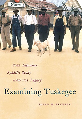 Examining Tuskegee (By: Susan M. Reverby) cover
