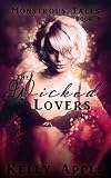 The Wicked Lovers Monstrous Tales Book 9