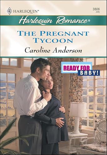The Pregnant Tycoon (By: Caroline Anderson) cover