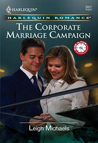 The Corporate Marriage Campaign (By: Leigh Michaels) cover