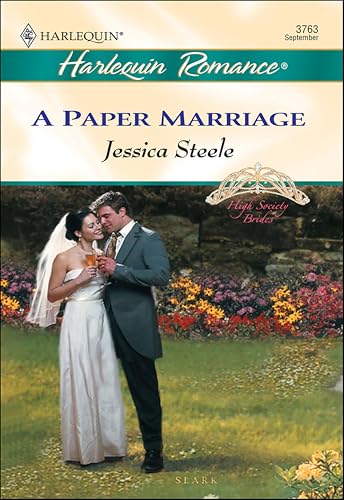 A Paper Marriage (By: Jessica Steele) cover